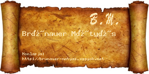 Brünauer Mátyás névjegykártya